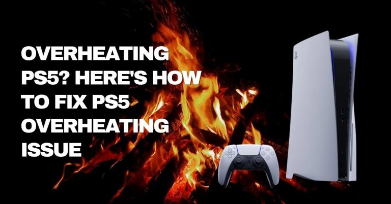 Overheating PS5 Here's How to Fix PS5 Overheating Issue