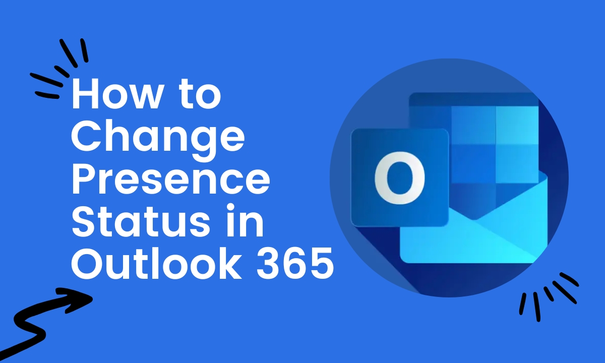 How to Change Presence Status in Outlook 365