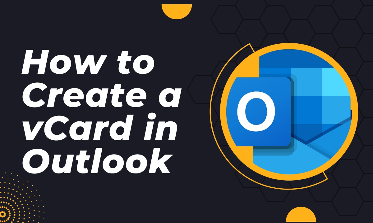 How to Create a vCard in Outlook